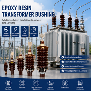 High Voltage Epoxy Resin Transformer Bushing
